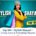 Top 185+ Stylish Shayari – 2 Line Love & Friendship Shayari